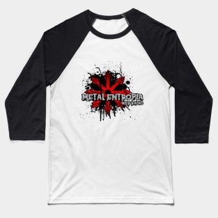 metal entropia Baseball T-Shirt